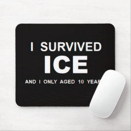 私はICEを生き延びた マウスパッド
