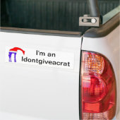 私はIdontgiveacratです バンパーステッカー (トラック上)