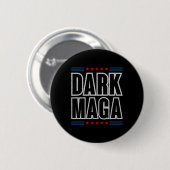 私はIm Dark Trump 2024の選挙1 缶バッジ (正面&裏面)