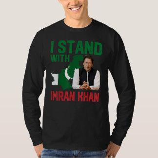 私はImran Khan PTIパーティーパキスタンのサポートと共に立つ Tシャツ