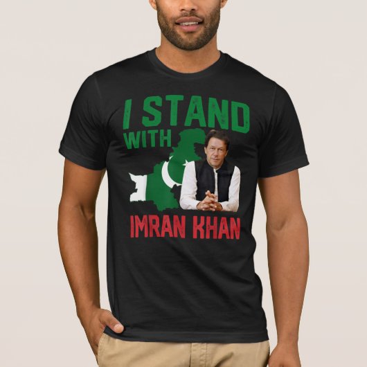 私はImran Khan PTIパーティーパキスタンのサポートと共に立つ Tシャツ (正面)