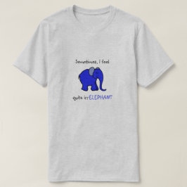 "私はirrelephant"青い象のユーモアのあるなスローガンを感じます tシャツ