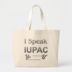 私はIUPAC化学専門語を話します ラージトートバッグ