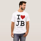 私はJBのTシャツを愛します Tシャツ (正面フル)