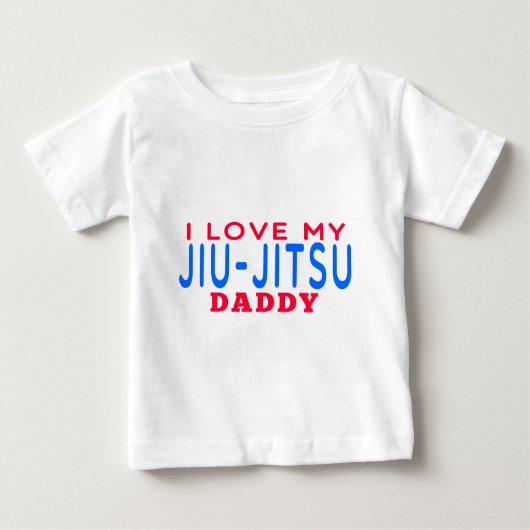 私はJiu-Jitsuの私のお父さんを愛します ベビーTシャツ (正面)