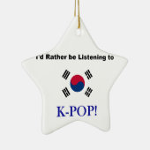 私はKPOPにむしろ聞いていました! セラミックオーナメント (右)