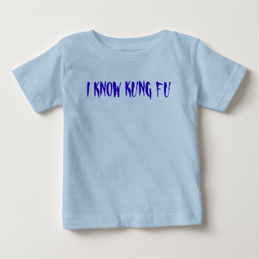 私はKUNG FUを知っています ベビーTシャツ (正面)