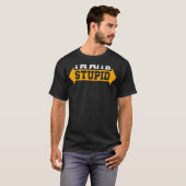 私はLを指して愚かなTシャツの皮肉な矢印を持っている Tシャツ (正面フル)