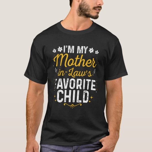 私はLaの義母お気に入りの子である Tシャツ (正面)