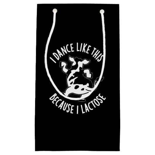 私はLactose Pun Dark BGので、私はこのように踊る スモールペーパーバッグ (正面)