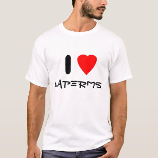 私はLaPermsを愛します Tシャツ