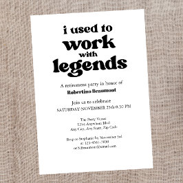 私はLegends Retirementで働いていまおもしろいした 招待状