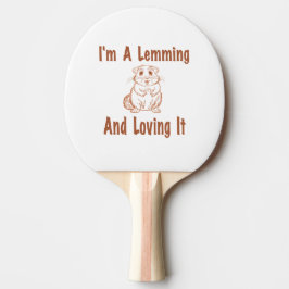私はLemmingとItを愛しているブラウンのスケッチ文字 卓球ラケット