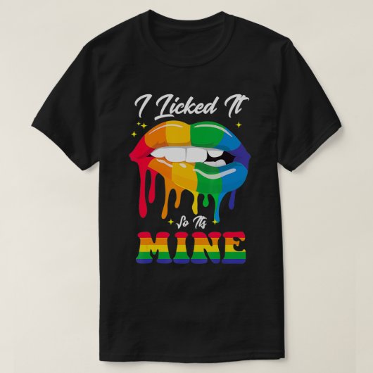 私はLGBTレインボープライドだから舐めた Tシャツ (デザイン正面)