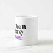 私はLGBTQでBを代表します コーヒーマグカップ (中央)