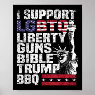 私はLgbtq Liberty Guns Bible Trump Bbqをサポート ポスター