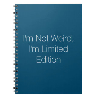 私はLimited Edition Notebook風変わりではない ノートブック