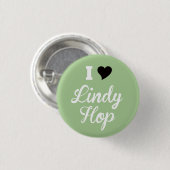 私はLindyホツプ、白い原稿の黒のハート、ミントを愛します 缶バッジ (正面&裏面)
