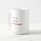 私はLinuxの専門のコーヒー・マグです コーヒーマグカップ (正面左)