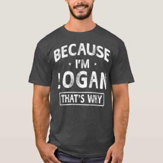 私はLoganノベルティギフトおもしろい名メンズだから Tシャツ