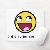 私はlulzマウスパッドのためにそれをした マウスパッド (マウス)