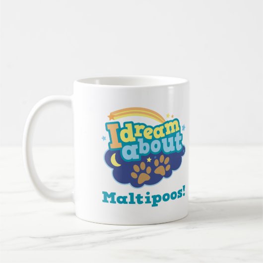 私はMaltipoos犬の品種ギフトについて夢を見ます コーヒーマグカップ (左)