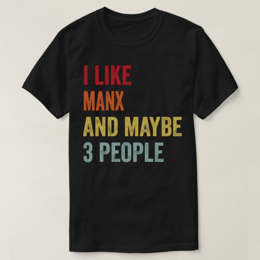 私はManxが好きかもしれない3人 Tシャツ (デザイン正面)