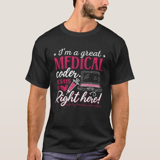 私はMedical Coder ICDコー素晴らしディングプログラマ Tシャツ (正面)