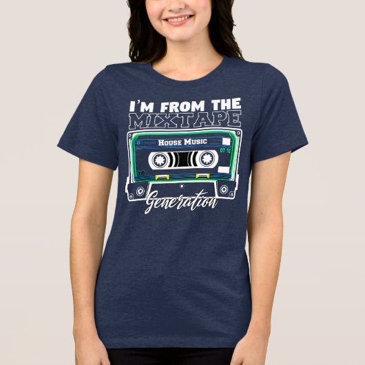 私はMixtape Generation (House music) Triの出身 トライブレンドＴシャツ (正面)