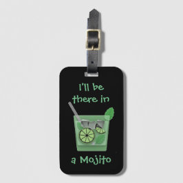 "私はMojitoにそこにいます" ラゲッジタグ