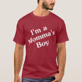 私はMommaの男の子のTシャツです Tシャツ (正面)
