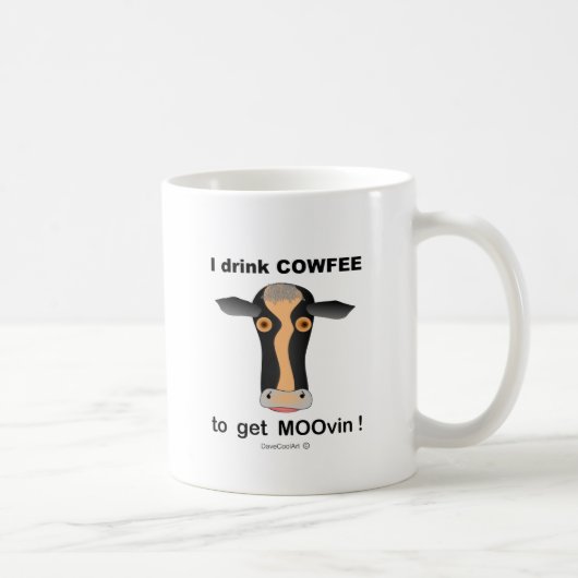 私はMOOvinを得るためにCOWfeeを飲みます! コーヒーマグカップ (右)
