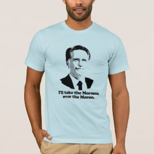 私はMORON.png上のモルモン教徒を取ります Tシャツ