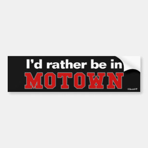 私はMotownにむしろいます バンパーステッカー