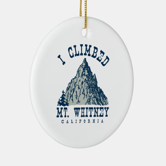 私はMt.ウィットニーカリフォルニアに上りました セラミックオーナメント (右)