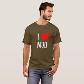 私はMUDを愛します Tシャツ (正面フル)