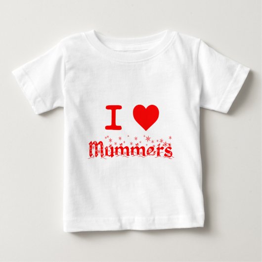 私はMUMMERSを愛します ベビーTシャツ (正面)