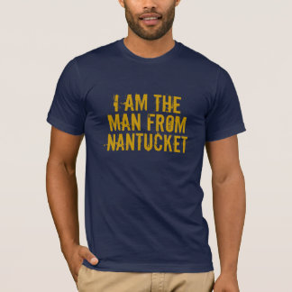 私はNANTUCKETからの人です Tシャツ