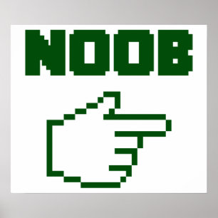 私はNoobの新参者とあります ポスター