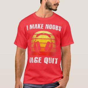 私はNoobs Rage やめ GamerのことわざゲームV Tシャツ