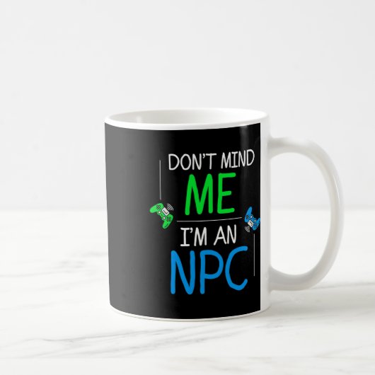 私はNpcだ コーヒーマグカップ (右)