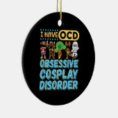 私はOCD強迫性コスプレ障害を持っている セラミックオーナメント (右)