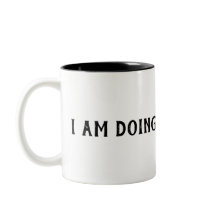 私はOkayestの私のマグをしています