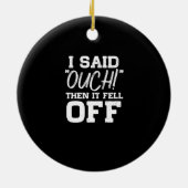 私はOuchと言った、それは切断切断Amputeeから落ちた セラミックオーナメント (裏面)