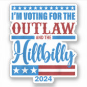 私はOutlawとHillbilly 2024に投票している シール (正面)