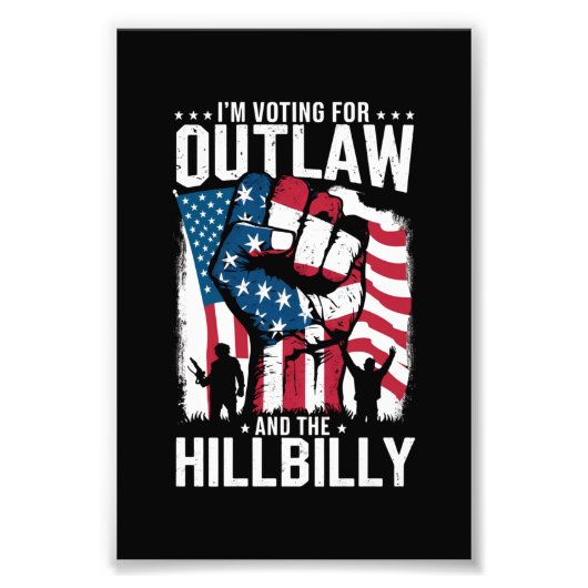 私はOutlawとHillbilly 2024に投票している フォトプリント (正面)