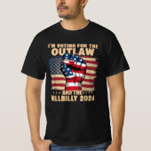 私はOutlawとHillbilly 2024に投票している Tシャツ (正面)