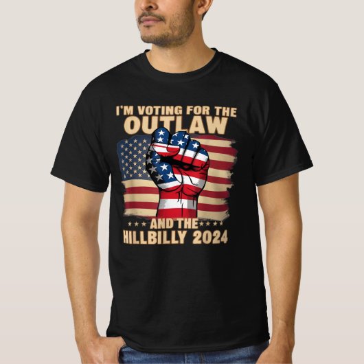 私はOutlawとHillbilly 2024に投票している Tシャツ (正面)