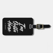 私はOuttaここに|のおもしろいな黒います ラゲッジタグ (正面横)