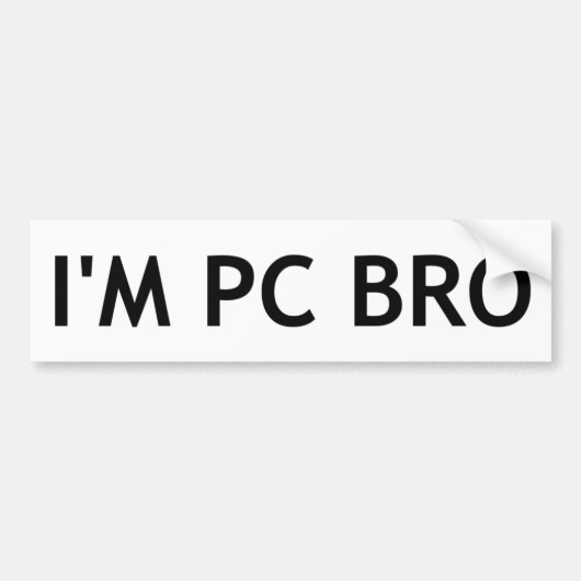 私はPC Broです バンパーステッカー (正面)